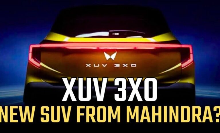नई महिंद्रा XUV 3XO बेहद ही कातिलाना अंदाज में भारतीय बाजार में करेगी एंट्री, बेहद कम कीमत में मिलेंगे कई बेहतरीन फीचर्स